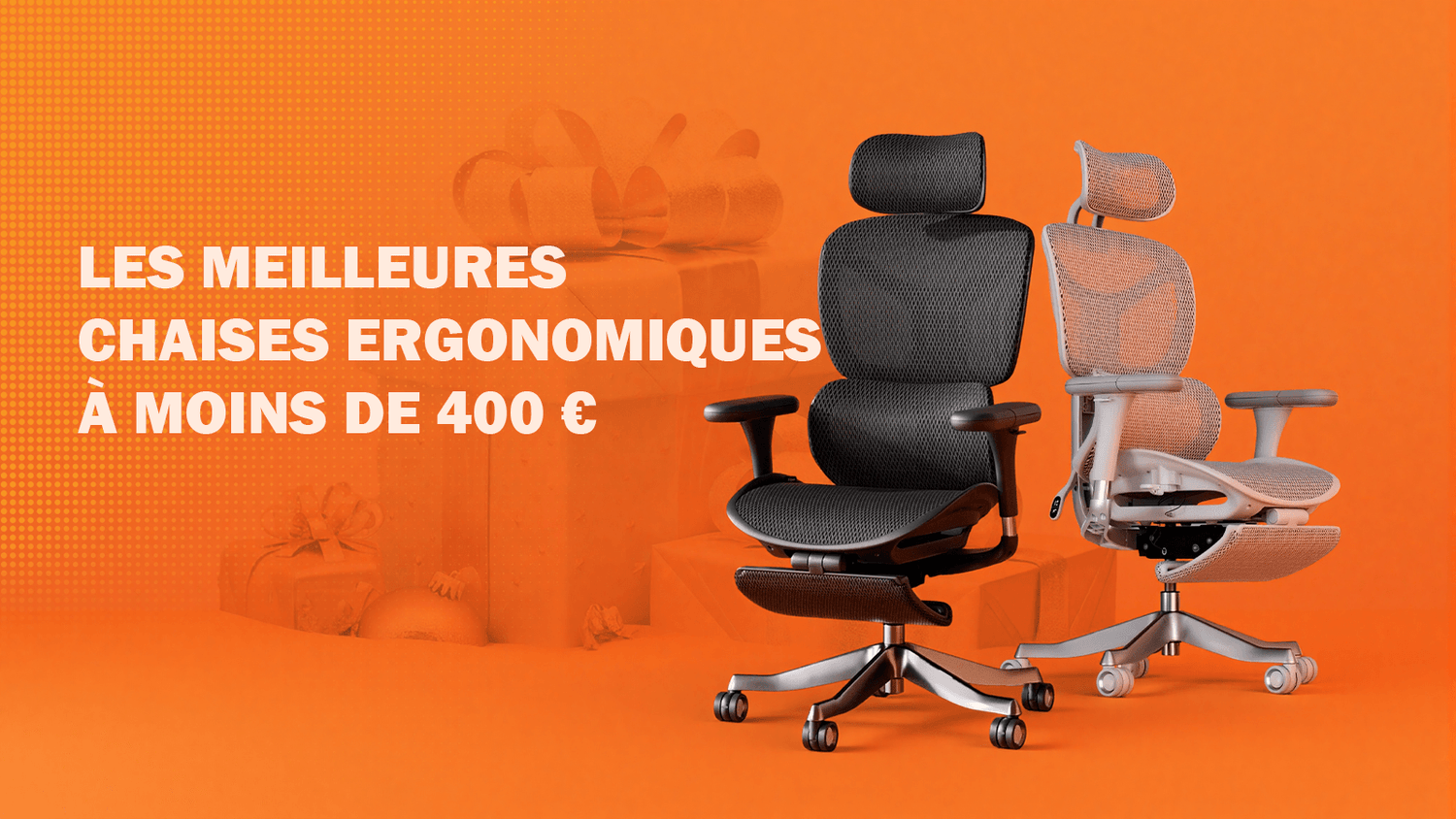 Les meilleures chaises ergonomiques à moins de 400 € : pourquoi Welax est le meilleur choix pour le confort au quotidien