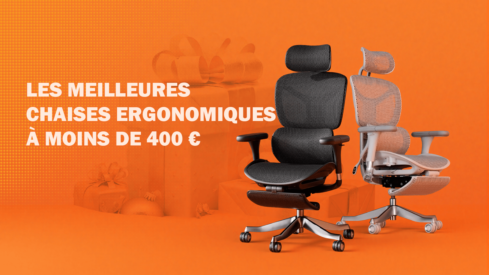 Les meilleures chaises ergonomiques à moins de 400 € : pourquoi Welax est le meilleur choix pour le confort au quotidien